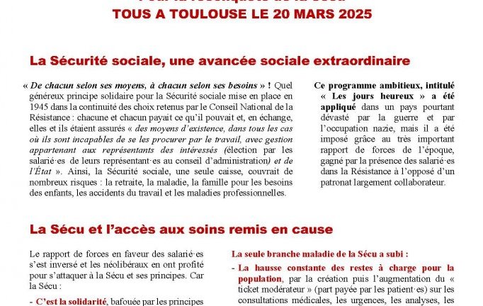 Pour l'accès aux soins de toutes et tous Pour la reconquête de la Sécu TOUS A TOULOUSE LE 20 MARS 2025