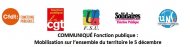 COMMUNIQUÉ Fonction publique : Mobilisation sur l'ensemble du territoire le 5 décembre