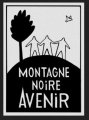 > APRÈS L'AG DE MONTAGNE NOIRE AVENIR : LA LUTTE CONTINUE !